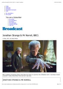 Jonathan Strange & Mr Norrell, BBC1 | In-depth | Broadcast:08 FAQs About us