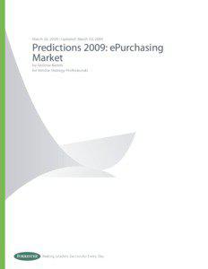 March 26, 2009 | Updated: March 30, 2009  Predictions 2009: ePurchasing