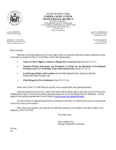 STATE OF NEW YORK UNIFIED COURT SYSTEM NINTH JUDICIAL DISTRICT RICHARD J. DARONCO WESTCHESTER COUNTY COURTHOUSE 111 DR. MARTIN LUTHER KING, JR., BOULEVARD