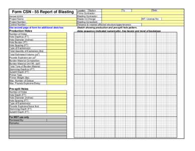 Form CSN - 55 Report of Blasting Revised[removed]Project Name: Project Number: Control Number: