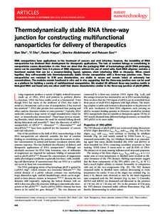 ARTICLES PUBLISHED ONLINE: 11 SEPTEMBER 2011 | DOI: NNANOThermodynamically stable RNA three-way junction for constructing multifunctional nanoparticles for delivery of therapeutics