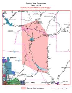Canyon State Ambulance CON No. 58 As a service to the public, the BEMS has created this map as a visual estimate of the service area described on the CON.