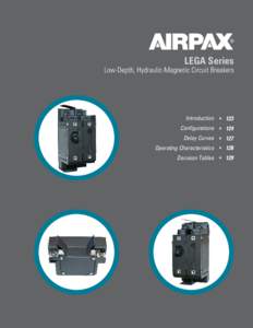 LEGA Series  Low-Depth, Hydraulic-Magnetic Circuit Breakers Introduction • 123 Configurations • 124