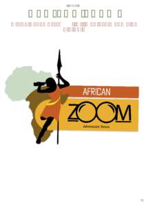 Itinerary 1  Valid for only 2016 AFRICAN ZOOM