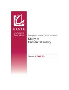 Gender / Gender studies / Interpersonal relationships / Love / Fertility / Homosexuality / Family values / Gender role / The Religious Institute on Sexual Morality /  Justice /  and Healing / Behavior / Human behavior / Human sexuality