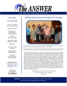 Fayette County Behavioral Health Administration Newsletter  FALLYEAR EMPLOYEE ANNIVERSARY LUNCHEON