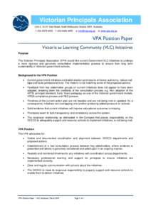 Victorian Principals Association Unit 2, 13-21 Vale Street, North Melbourne Victoria 3051, Australia t: ([removed]f: ([removed]