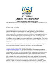           (LPP PROGRAM)                        Lifetime Price Protection                                                  Let us be yo