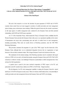 Fellowship NATO of Mr. Fabrizio Pagani•  Are National Doctrines for Peace Operations Compatible? A Review of the National Doctrines for Peace-Operations and of How They Fit into the NATO Doctrine Abstract of the Final 