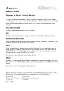 Austin Pathology Austin Hospital Campus, Austin Health (APA) Studley Rd, Heidelberg, Vic, 3084 Pathology: Ph: [removed], Fax: [removed]Pathology Bulletin