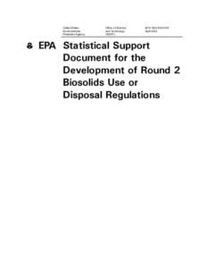 Statistical Support Document for the Development of Round 2 Biosolids Use or Disposal Regulations