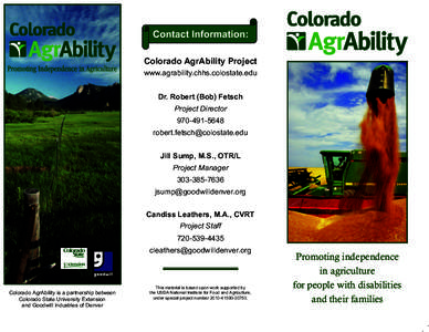 Contact Information: Colorado AgrAbility Project www.agrability.chhs.colostate.edu Dr. Robert (Bob) Fetsch Project Director[removed]