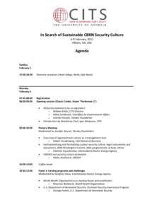       In Search of Sustainable CBRN Security Culture  6‐8 February, 2012 
