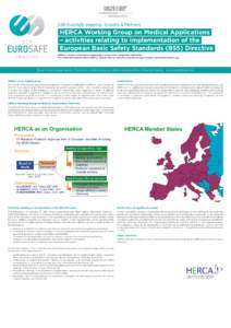 ESR EuroSafe Imaging - Experts & Partners  HERCA Working Group on Medical Applications – activities relating to implementation of the European Basic Safety Standards (BSS) Directive HERCA - Heads of European Radiologic