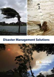 Disaster Management Solutions  Disaster Management Technologies Prospect Environmental provides professionally engineered systems and solutions designed specifically for protecting the public prior to and during natural