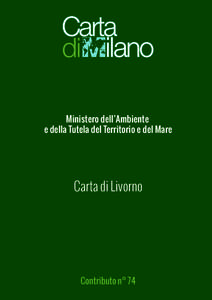 Ministero dell’Ambiente e della Tutela del Territorio e del Mare Carta di Livorno  Contributo n° 74