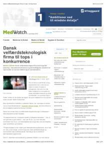 Dansk velfærdsteknologisk firma til tops i konkurrenceTop picks in English / Jobmarked / Om MedWatch / Abonnement / Annoncering / RSS / Følg MedWatch på Twitter