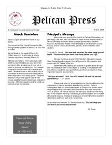 Klamath Falls City Schools  Pelican Press March, 2014  A Family and Student‐Centered School