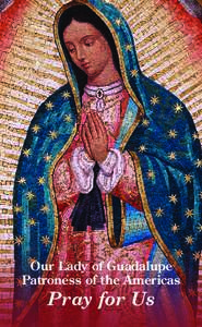 Titles of Mary / Roman Catholic devotions / Our Lady of Guadalupe / Our Lady of Guadalupe /  Extremadura / Good Friday Prayer