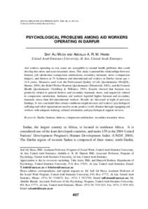 SOCIAL BEHAVIOR AND PERSONALITY, 2008, 36 (3),  © Society for Personality Research (Inc.) Psychological problems among Aid workers operating in Darfur Saif Ali Musa and Abdalla A. R. M. Hamid