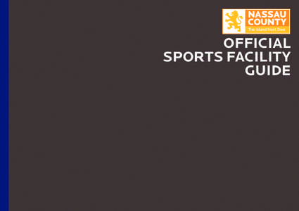 OFFICIAL SPORTS FACILITY GUIDE theislandnextdoor.com/sports