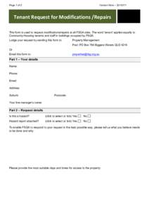   Page 1 of 2 Version Nine – Tenant	
  Request	
  for	
  Modifications	
  /Repairs	
  