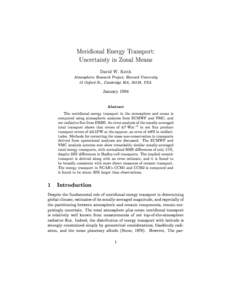 Meridional Energy Transport: Uncertainty in Zonal Means David W. Keith Atmospheric Research Project, Harvard University 12 Oxford St., Cambridge MA, 02138, USA.