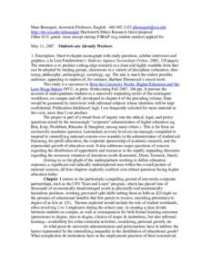 Marc Bousquet, Associate Professor, Englishhttp://itrs.scu.edu/mbousquet Hackworth Ethics Research Grant proposal Other SCU grants: none except startup; FSRAP (u/g student mentor) applied 