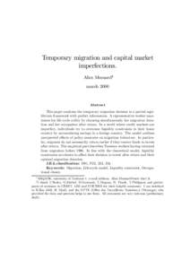 Temporary migration and capital market imperfections. Alice Mesnard¤y marchAbstract
