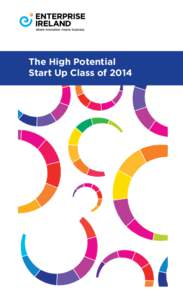 The High Potential Start Up Class of 2014 Contents  Welcome	2