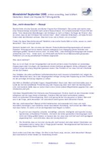 Monatsbrief September 2005 antros consulting, beat brülhart Gedanken, Ideen und Impulse für Führungskräfte ___________________________________________________________________ Das „mehr-desselben“ – Rezept Neuli