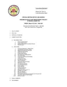 Committee Members: Mayor Pro Tem Yu Councilmember Blum SPECIAL MEETING NOTICE AND AGENDA ROSEMEAD BOULEVARD IMPROVEMENT PROJECT STANDING COMMITTEE