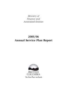 Ministry of Finance and Associated Entities[removed]Annual Service Plan Report