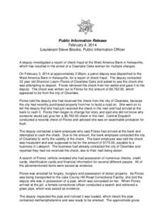 Public Information Release February 4, 2014 Lieutenant Steve Brooks, Public Information Officer