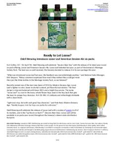 For Immediate Release: March 31, 2014 Contact: Amanda Johnson-King Odell Brewing Co.