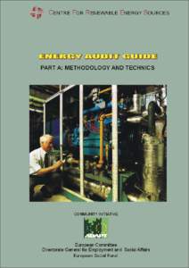 ENERGY AUDIT GUIDE – PART A  CENTRE FOR RENEWABLE ENERGY SOURCES ENERGY AUDIT GUIDE PART A: METHODOLOGY AND TECHNICS