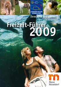 Zoos und Tierparks  Freizeit-Führer 2009