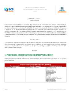 CONVOCATORIA -Pública y Abierta- La Secretaría de Educación Pública en el Estado de Baja California Sur, de conformidad con los Artículos 3º, fracción III y 73, fracción XXV, de la Constitución Política de los 