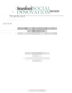Listening to Those Who Matter Most, the Beneficiaries By Fay Twersky, Phil Buchanan, & Valerie Threlfall Stanford Social Innovation Review Spring 2013