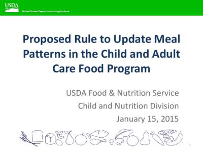 Proposed Rule to Update Meal Patterns in the Child and Adult Food Care Program