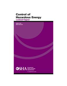 Control of Hazardous Energy Lockout/Tagout OSHA[removed]Revised)