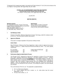 The agenda for this meeting was posted in accordance with Title 25 Section 311.A.9, at the main entrance of the K.O. Rayburn Training Center, 2401 Egypt Road, Ada, OK[removed]COUNCIL ON LAW ENFORCEMENT EDUCATION AND TRAIN