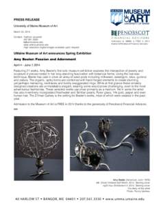 PRESS RELEASE University of Maine Museum of Art March 24, 2014 Contact: Kathryn Jovanelli[removed]removed]