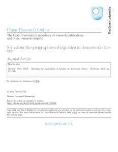 Open Research Online The Open University’s repository of research publications and other research outputs Situating the geographies of injustice in democratic theory Journal Article