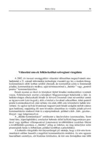 Balázs Géza  36 our understanding, we can penetrate into their latent “content”, and we can complete our knowledge of them obtained so far by other criteria, in terms of other approaches. For instance, by introduci