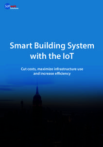 Smart Building System with the IoT Cut costs, maximize infrastructure use and increase efficiency  Call: 