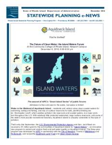 State of Rhode Island Department of Administration  December 2016 STATEWIDE PLANNING e-NEWS Rhode Island Statewide Planning Program • One Capitol Hill • Providence, RI 02908 •  • fax •