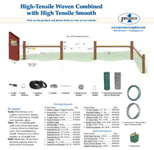 High-Tensile Woven Combined with High Tensile Smooth Click on the products and photos below to view on our website. www.premier1supplies.com • Washington, IA