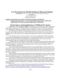 U.S. Forest Service Pacific Southwest Research Station CALIFORNIA-ALBANY-ARCATA-DAVIS-FRESNO-PLACERVILLE-REDDING-RIVERSIDE HAWAII-HILO SCIENCE YOU CAN USE http://www.fs.fed.us/psw/
