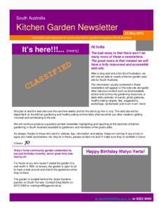 South Australia  Kitchen Garden Newsletter 25 May 2012 Information and resources for community kitchen gardens throughout South Australia